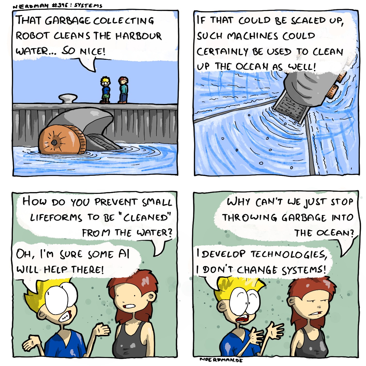 Technology can fix so much! Like, some of the stuff that the system breaks, at least.